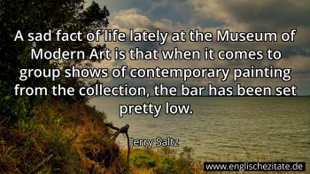 Englisches Zitat von Jerry Saltz als Bild