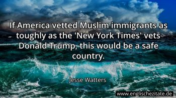 Englisches Zitat von Jesse Watters als Bild