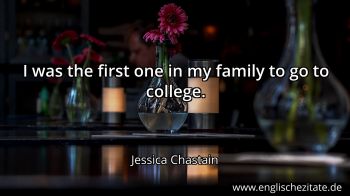 Englisches Zitat von Jessica Chastain als Bild