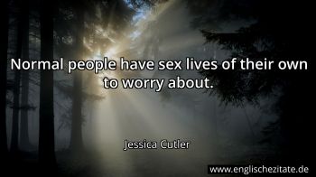 Englisches Zitat von Jessica Cutler als Bild