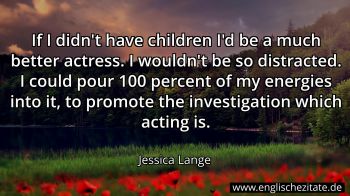 Englisches Zitat von Jessica Lange als Bild