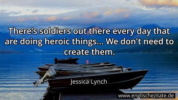 Englisches Zitat von Jessica Lynch als Bild