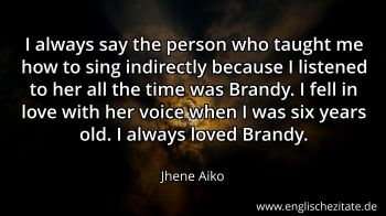 Englisches Zitat von Jhene Aiko als Bild
