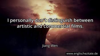 Englisches Zitat von Jiang Wen als Bild