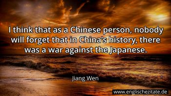 Englisches Zitat von Jiang Wen als Bild