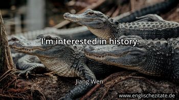Englisches Zitat von Jiang Wen als Bild