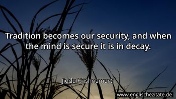 Englisches Zitat von Jiddu Krishnamurti als Bild