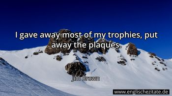 Englisches Zitat von Jim Brown als Bild