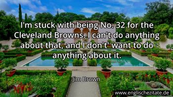 Englisches Zitat von Jim Brown als Bild