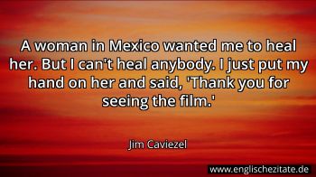 Englisches Zitat von Jim Caviezel als Bild