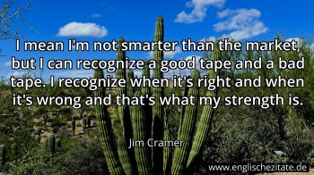 Englisches Zitat von Jim Cramer als Bild