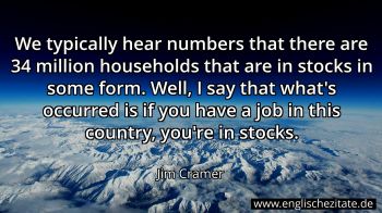Englisches Zitat von Jim Cramer als Bild