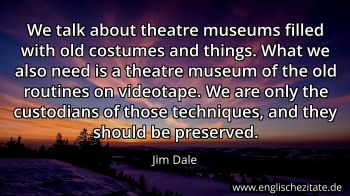 Englisches Zitat von Jim Dale als Bild