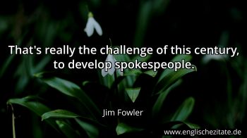 Englisches Zitat von Jim Fowler als Bild