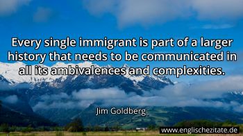 Englisches Zitat von Jim Goldberg als Bild
