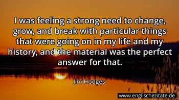 Englisches Zitat von Jim Hodges als Bild