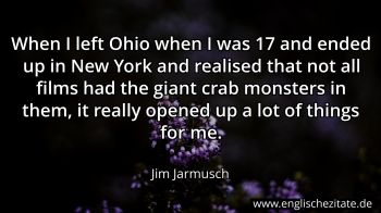 Englisches Zitat von Jim Jarmusch als Bild
