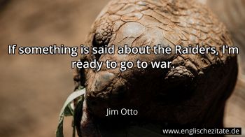 Englisches Zitat von Jim Otto als Bild