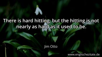 Englisches Zitat von Jim Otto als Bild