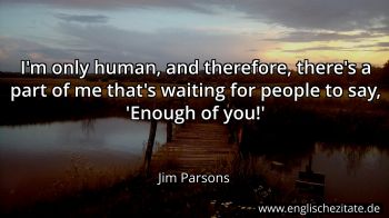 Englisches Zitat von Jim Parsons als Bild