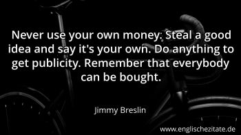 Englisches Zitat von Jimmy Breslin als Bild