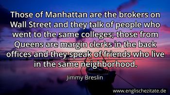 Englisches Zitat von Jimmy Breslin als Bild