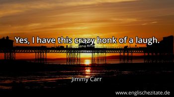 Englisches Zitat von Jimmy Carr als Bild