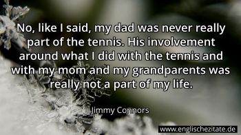 Englisches Zitat von Jimmy Connors als Bild