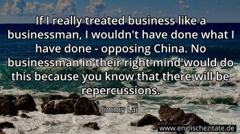 Englisches Zitat von Jimmy Lai als Bild