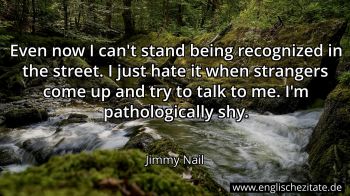 Englisches Zitat von Jimmy Nail als Bild