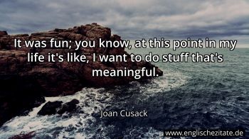 Englisches Zitat von Joan Cusack als Bild