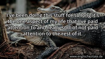 Englisches Zitat von Joan Jett als Bild