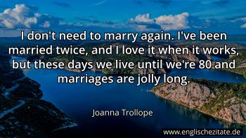 Englisches Zitat von Joanna Trollope als Bild