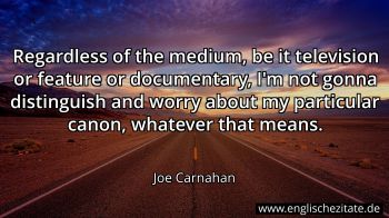 Englisches Zitat von Joe Carnahan als Bild