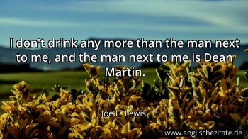 Englisches Zitat von Joe E. Lewis als Bild