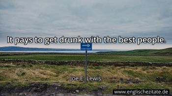 Englisches Zitat von Joe E. Lewis als Bild