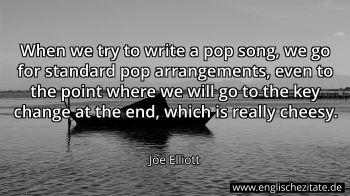 Englisches Zitat von Joe Elliott als Bild