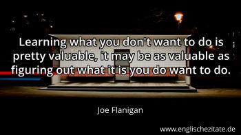 Englisches Zitat von Joe Flanigan als Bild