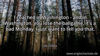 Englisches Zitat von Joe Gibbs als Bild