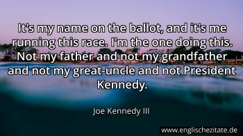 Englisches Zitat von Joe Kennedy III als Bild