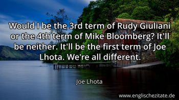 Englisches Zitat von Joe Lhota als Bild