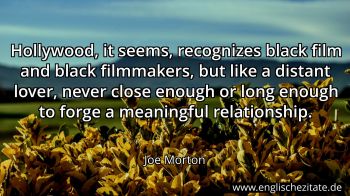 Englisches Zitat von Joe Morton als Bild