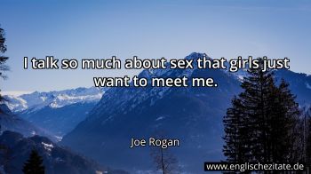 Englisches Zitat von Joe Rogan als Bild