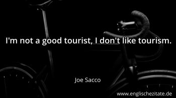 Englisches Zitat von Joe Sacco als Bild