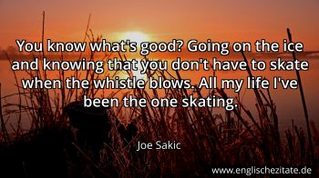 Englisches Zitat von Joe Sakic als Bild