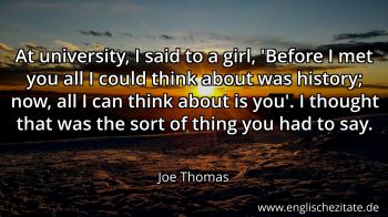 Englisches Zitat von Joe Thomas als Bild