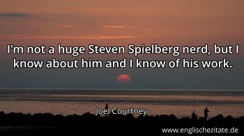Englisches Zitat von Joel Courtney als Bild