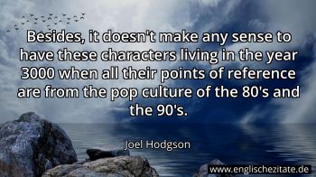 Englisches Zitat von Joel Hodgson als Bild