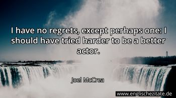 Englisches Zitat von Joel McCrea als Bild