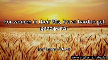 Englisches Zitat von Joey Lauren Adams als Bild